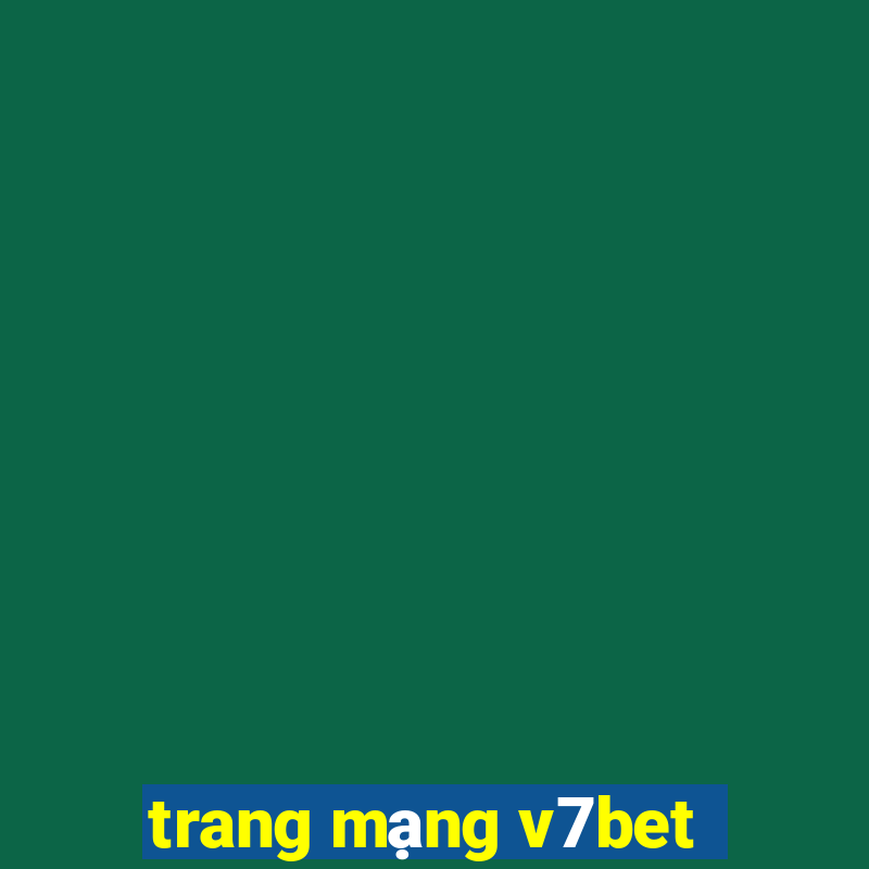 trang mạng v7bet