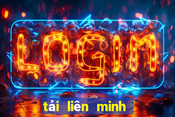 tải liên minh bắn cá