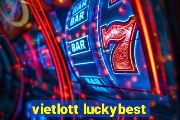 vietlott luckybest