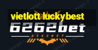 vietlott luckybest