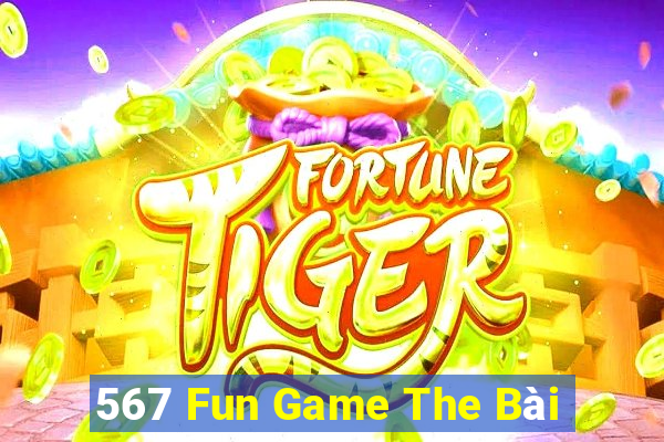 567 Fun Game The Bài