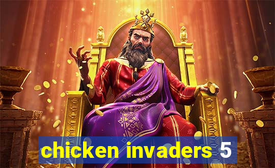 chicken invaders 5