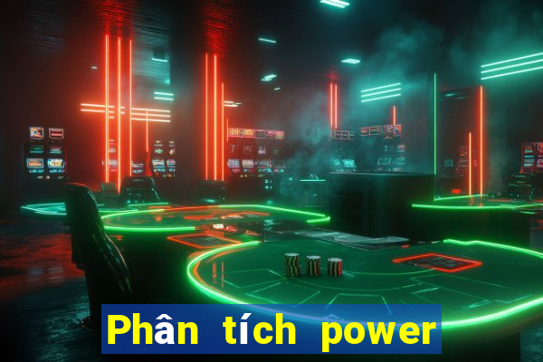 Phân tích power 6 55 ngày 1