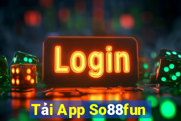 Tải App So88fun