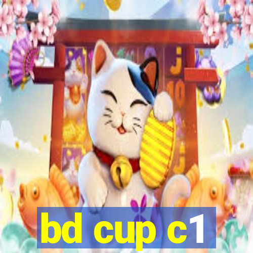 bd cup c1