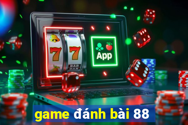 game đánh bài 88