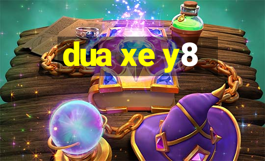 dua xe y8