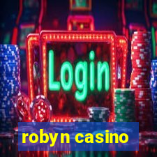 robyn casino