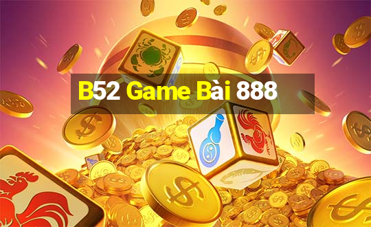 B52 Game Bài 888