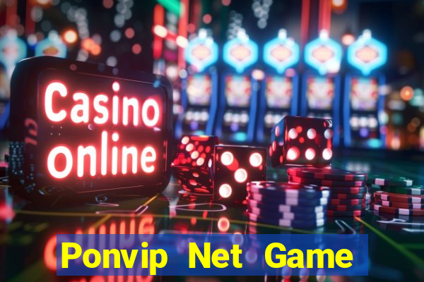 Ponvip Net Game Bài Đổi Thưởng