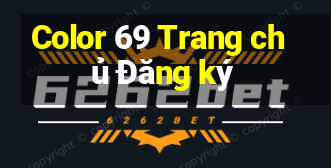 Color 69 Trang chủ Đăng ký