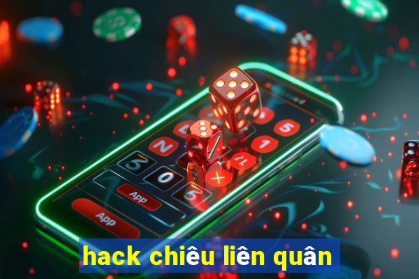 hack chiêu liên quân