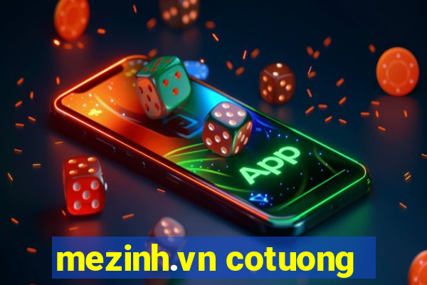 mezinh.vn cotuong