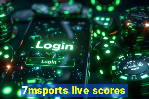 7msports live scores