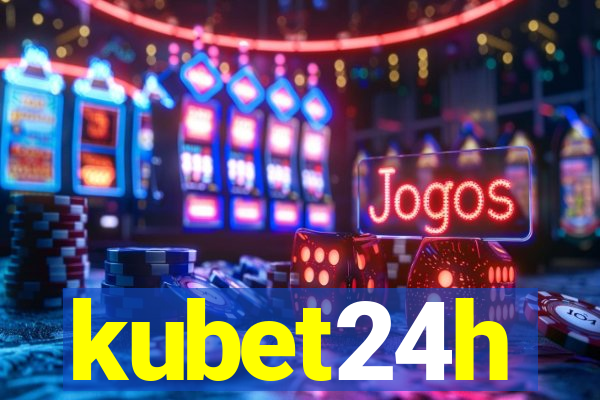 kubet24h