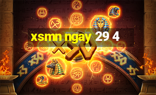 xsmn ngay 29 4