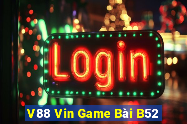 V88 Vin Game Bài B52