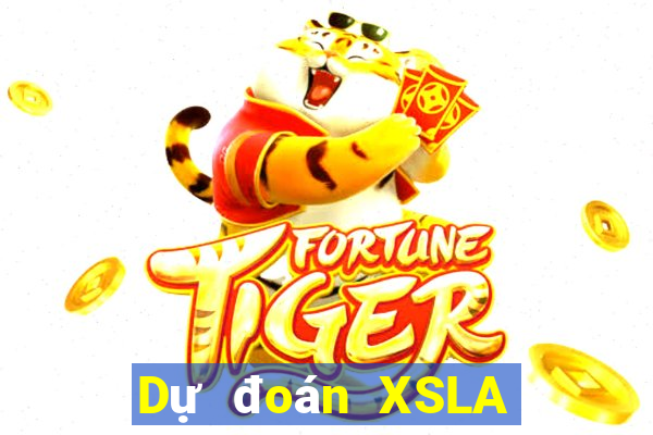 Dự đoán XSLA ngày 6