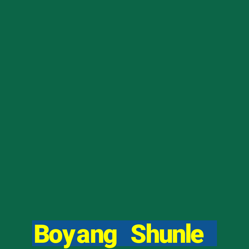 Boyang Shunle Rutian mạt chược