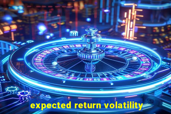 expected return volatility