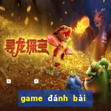 game đánh bài trực tuyến đổi thưởng