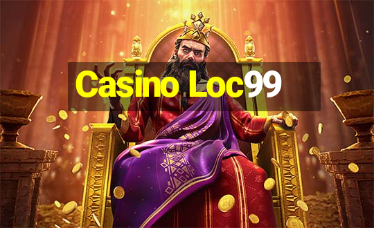 Casino Loc99