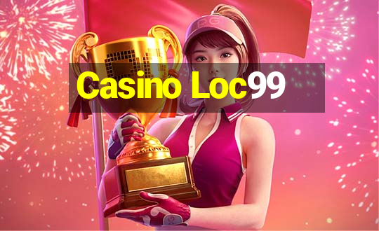 Casino Loc99