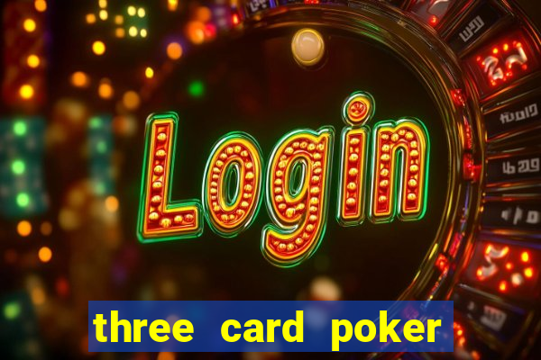 three card poker games online