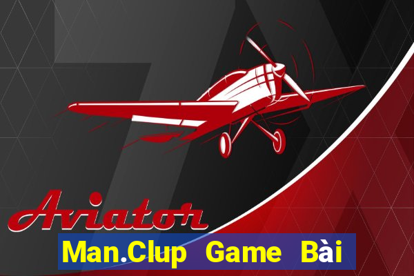 Man.Clup Game Bài Tặng Tiền