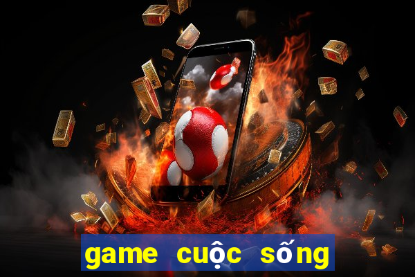 game cuộc sống thường ngày