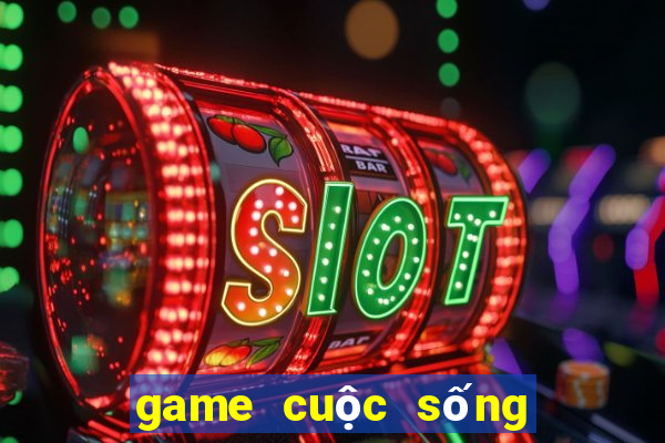 game cuộc sống thường ngày