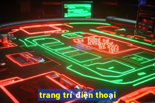 trang trí điện thoại