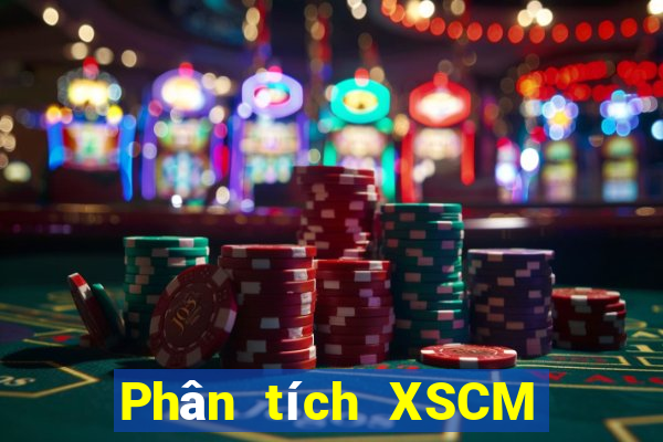 Phân tích XSCM ngày 26