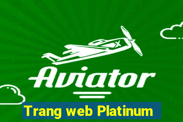 Trang web Platinum