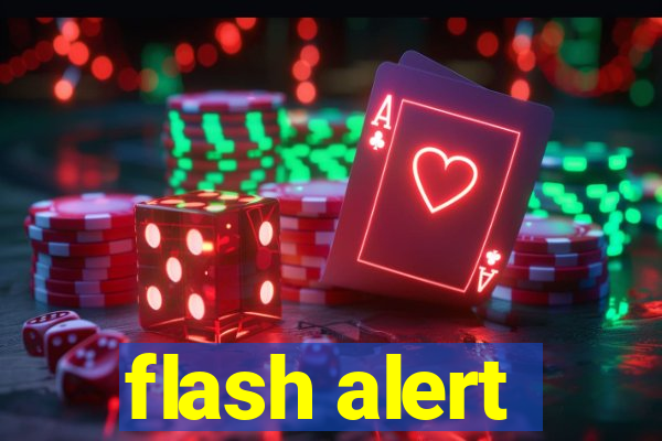 flash alert