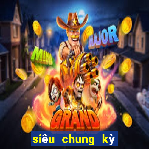 siêu chung kỳ nợ lượng