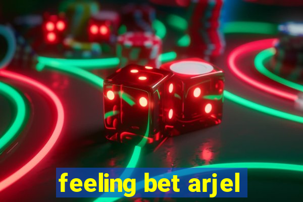 feeling bet arjel