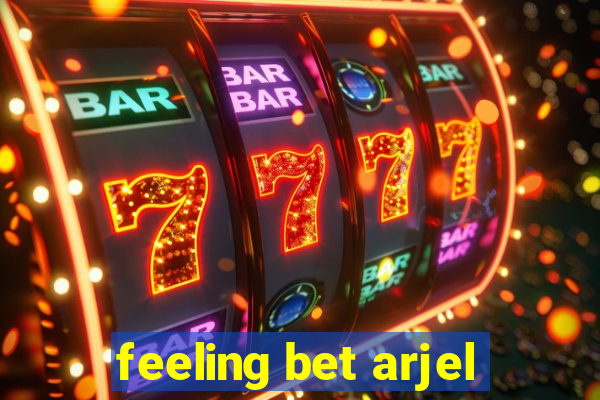 feeling bet arjel