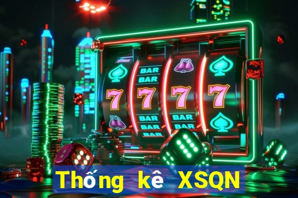 Thống kê XSQN Thứ 6