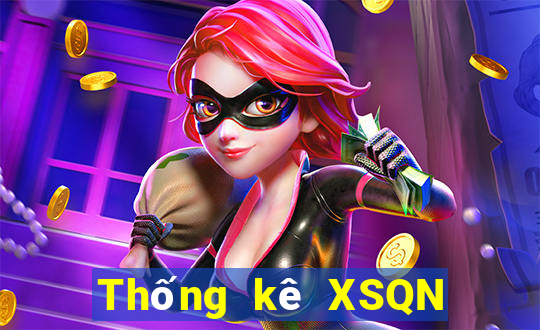 Thống kê XSQN Thứ 6