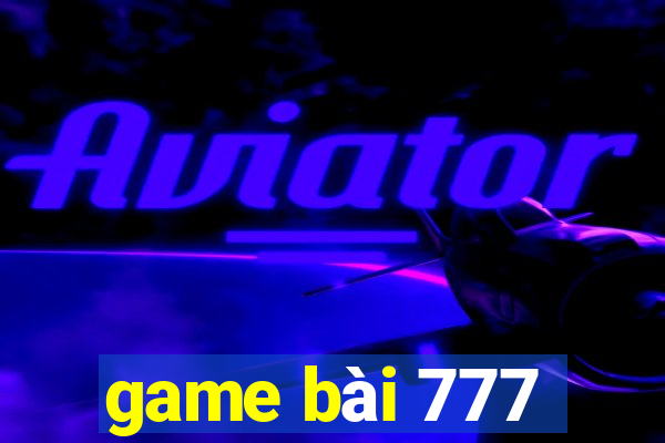 game bài 777