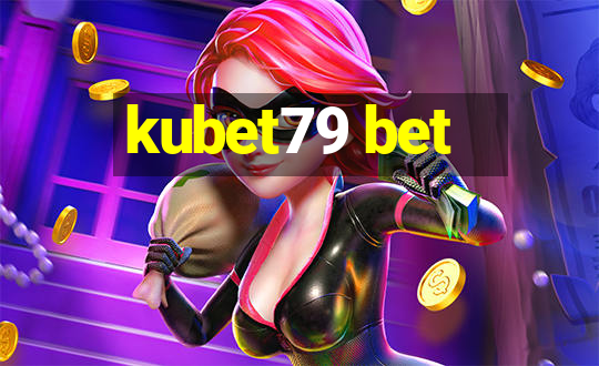 kubet79 bet