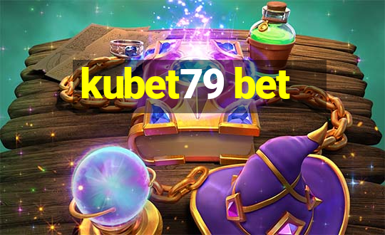 kubet79 bet