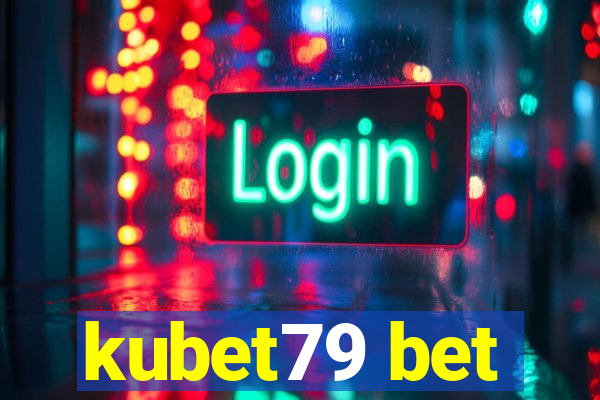 kubet79 bet