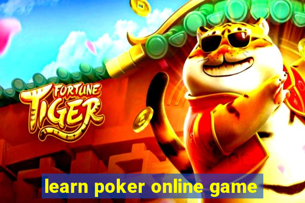 learn poker online game