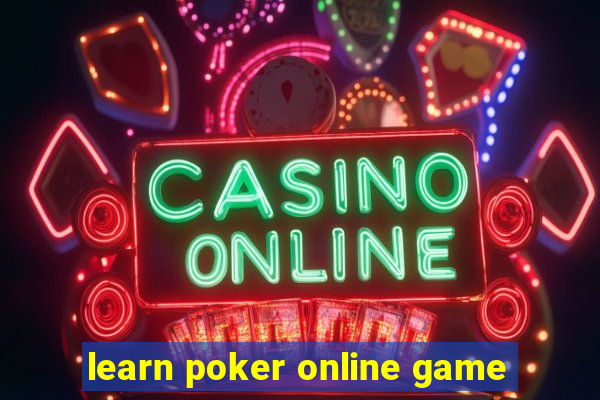 learn poker online game