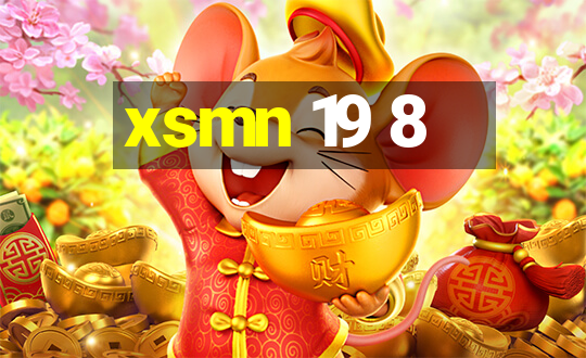 xsmn 19 8