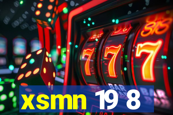 xsmn 19 8