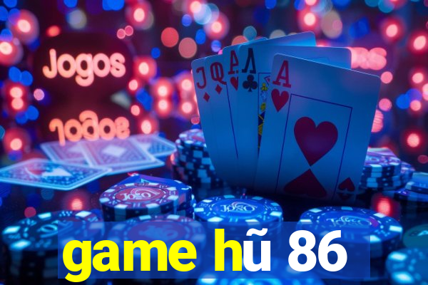 game hũ 86