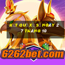 kết quả xổ số ngày 27 tháng 10